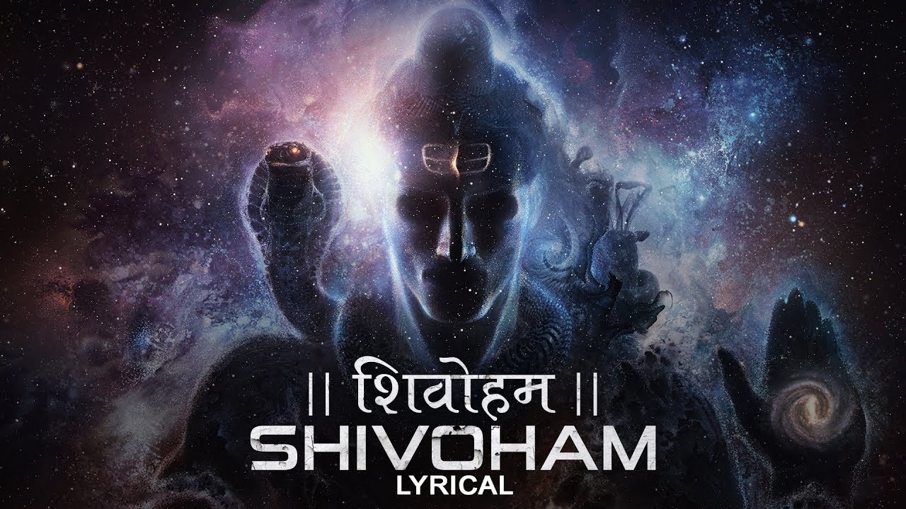 Shivoham Lyrics In Hindi | शिवोहम | Shivoham Shivoham Lyrics