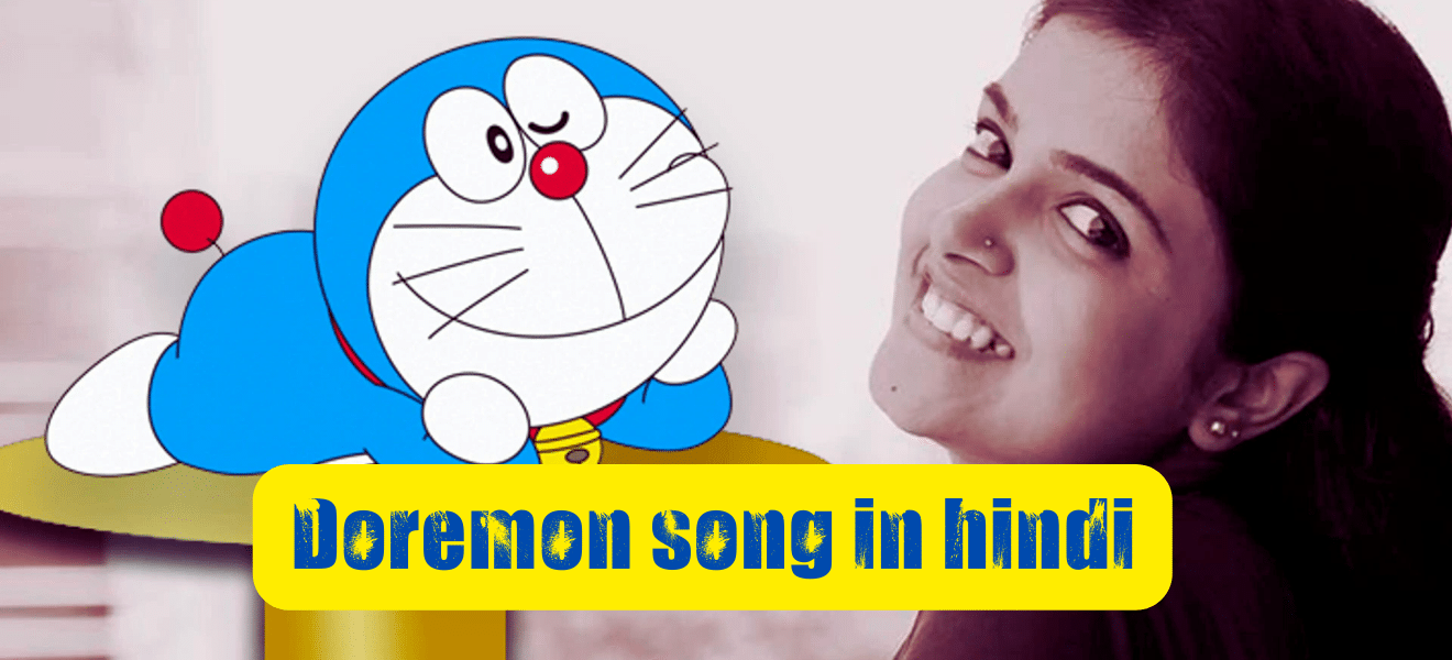 Doraemon Song In Hindi