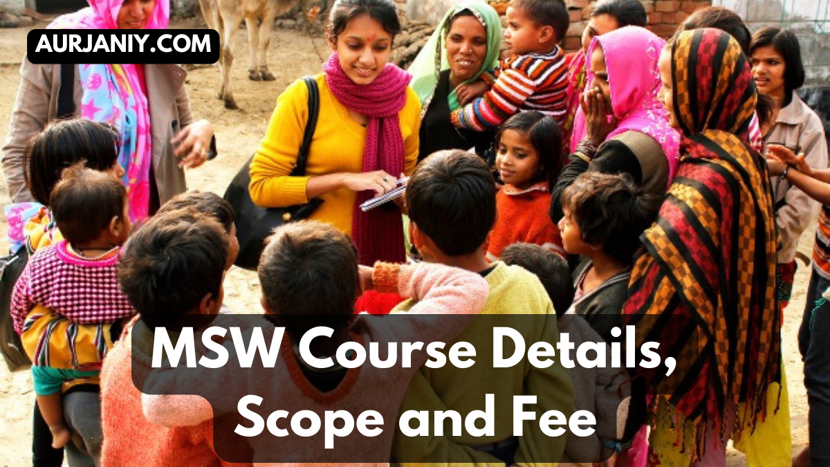 MSW Course Details in hindi , msw scope in hindi,